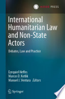 International Humanitarian Law and Non State Actors