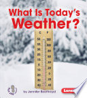 What Is Today s Weather  Book PDF