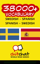 38000+ Swedish - Spanish Spanish - Swedish Vocabulary