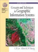 Concepts and Techniques of Geographic Information Systems Book
