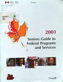 Seniors  Guide to Federal Programs and Services