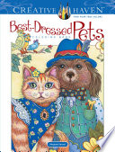 Creative Haven Best Dressed Pets Coloring Book Book