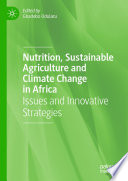 Nutrition  Sustainable Agriculture and Climate Change in Africa