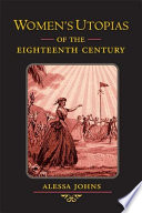 Women's Utopias of the Eighteenth Century