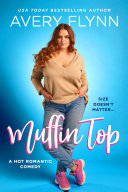 Muffin Top (A BBW Romantic Comedy) Pdf/ePub eBook