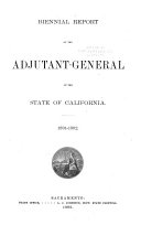 Report of the Adjutant-General of the State of California...