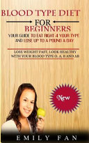 Blood Type Diet for Beginners Book