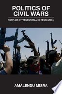 Politics of Civil Wars Book