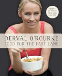 Food for the Fast Lane – Recipes to Power Your Body and Mind