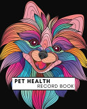 Pet Health Record Book