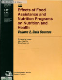 Effects of Food Assistance and Nutrition Programs on Nutrition and Health