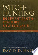 Witch Hunting in Seventeenth Century New England Book