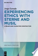 Experiencing Ethics with Sterne and Musil