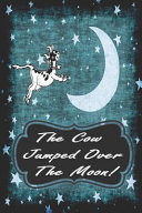 The Cow Jumped Over The Moon Dream Interpretation Journal
