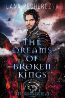 The Dreams of Broken Kings Book PDF