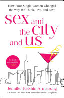 Sex and the City and Us ebook