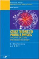 Gauge Theories in Particle Physics  Volume II