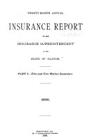 Annual Insurance Report of the Department of Trade and Commerce, Division of Insurance of the State of Illinois