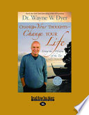 Change Your Thoughts Change Your Life  Easyread Large Edition  Book