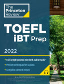 Öffnen Sie das Medium TOEFL iBT prep 2022 von Princeton Review &lt;New York, NY&gt; [Herausgebendes Organ] im Bibliothekskatalog