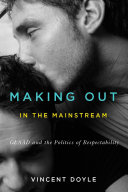 Making Out in the Mainstream