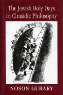 The Jewish Holy Days in Chasidic Philosophy