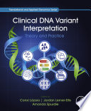 Clinical DNA Variant Interpretation Book
