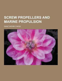 Screw Propellers and Marine Propulsion