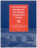 Construction Handbook for Bridge Temporary Works