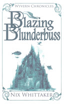 Read Pdf Blazing Blunderbuss