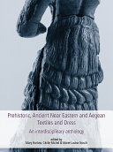 Prehistoric, Ancient Near Eastern & Aegean Textiles and Dress Pdf/ePub eBook