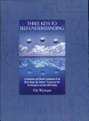 Three Keys to Self-Understanding