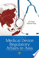 Handbook of Medical Device Regulatory Affairs in Asia Book