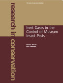 Inert Gases in the Control of Museum Insect Pests