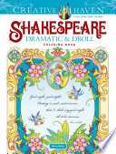 Creative Haven Shakespeare Dramatic and Droll Coloring Book