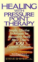 Healing with Pressure Point Therapy