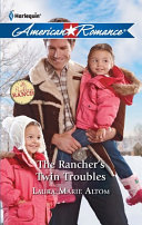 The Rancher s Twin Troubles