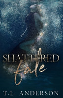 Shattered Fate
