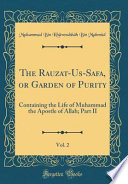 The Rauzat-Us-Safa, Or Garden of Purity, Vol. 2 PDF Book By Muhammad Bin Khavendshah Bin Mahmud