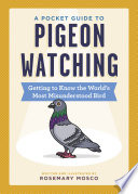 A Pocket Guide to Pigeon Watching Book