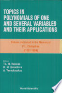 Topics in Polynomials of One and Several Variables and Their Applications Book