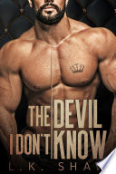 The Devil I Don t Know  An Arranged Marriage Mafia Romance Book