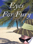Eyes for Fury Book