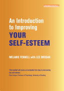 An Introduction to Improving Your Self Esteem