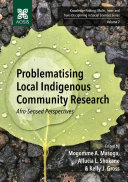 Problematising Local Indigenous Community Research