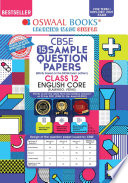 Oswaal CBSE Sample Question Paper Class 12 English Core Book (For Term I Nov-Dec 2021 Exam)