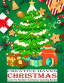 Creative Haven Christmas Color by Number (Christmas Coloring Books)