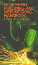 McGraw Hill Machining and Metalworking Handbook