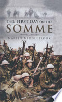 The First Day on the Somme Book