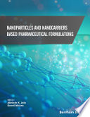 Nanoparticles and Nanocarriers Based Pharmaceutical Formulations Book PDF
